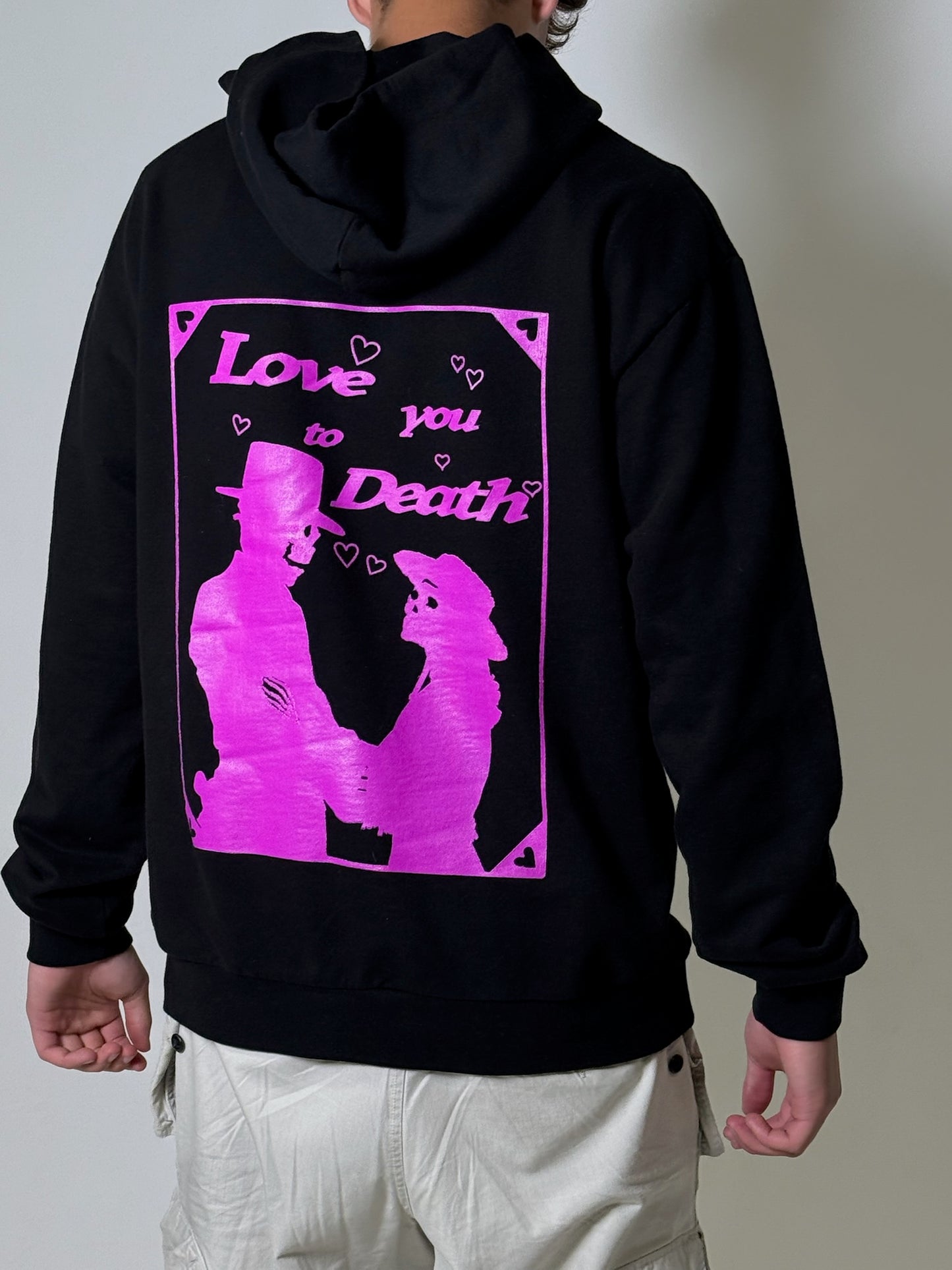 Love you to Death Hoodie